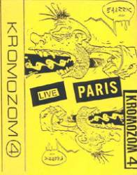Kromozom 4 : Live Paris